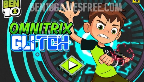 Ben 10 Omnitrix Glitch
